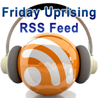 Friday Uprising RSS Feed