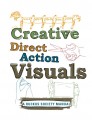 Creative Direct Action Visuals Guide Creative Direct Action Visuals Guide